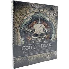 Load image into Gallery viewer, Court of the Dead The Chronicle of the Underworld Book