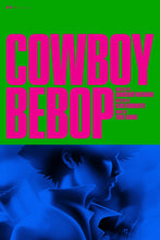 Load image into Gallery viewer, Cowboy Bebop Jazz Club by La Boca xx/140 Screen Print Movie Art Mondo Poster
